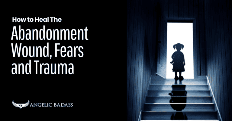 how to heal abandonment wound